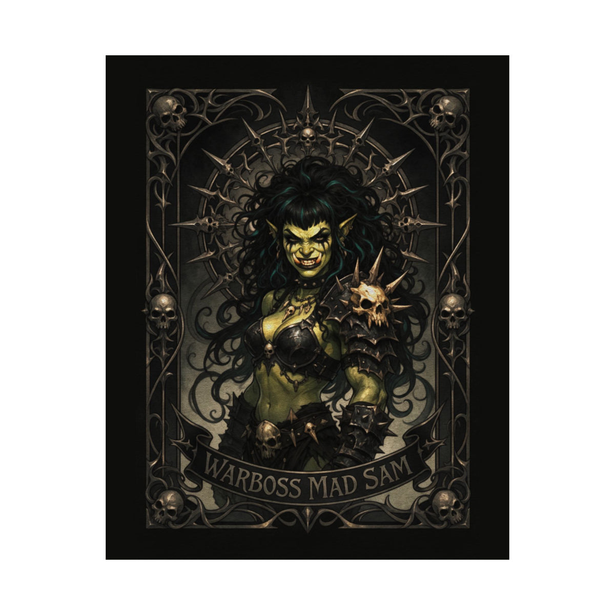 Warboss Mad Sam print: green-skinned orc warrior woman holding a glowing skull in gothic filigree